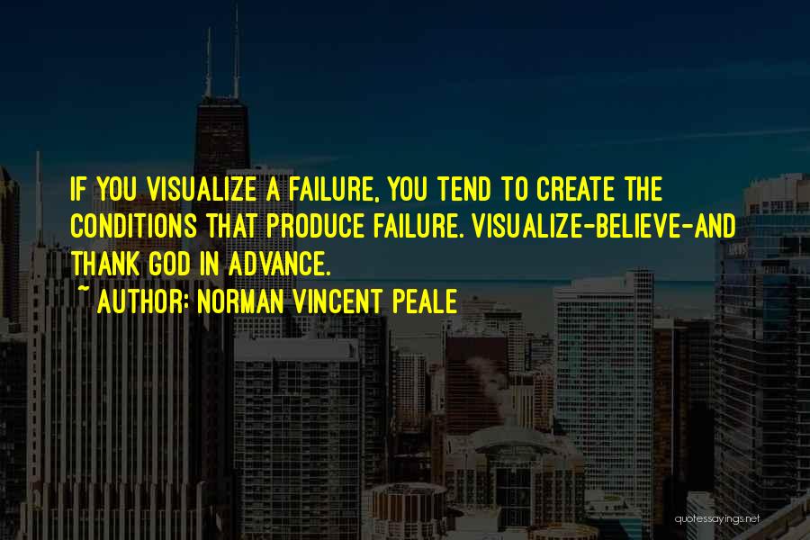 Norman Vincent Peale Quotes 1378498