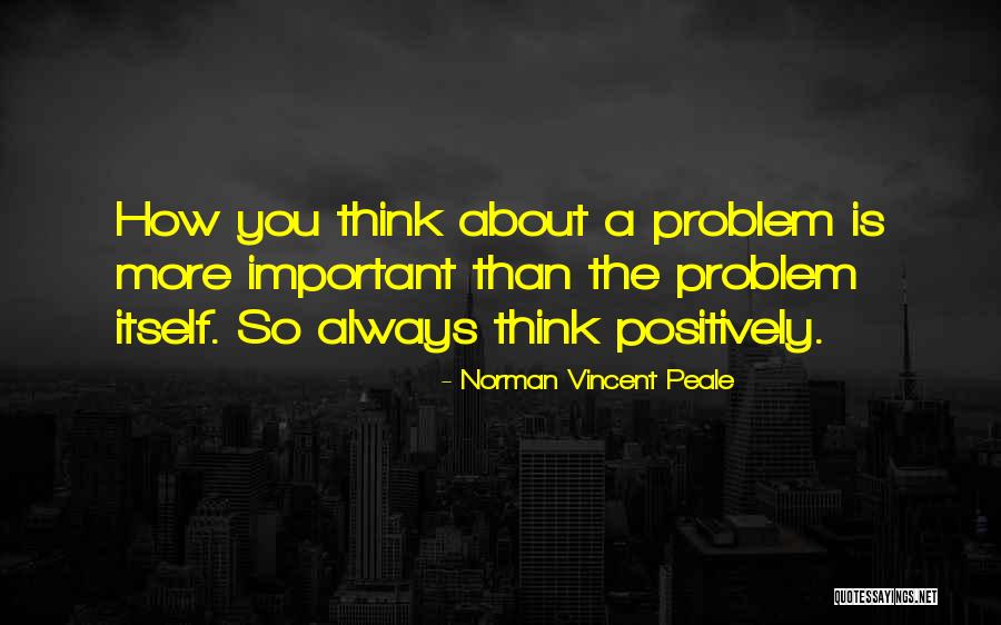 Norman Vincent Peale Quotes 497378