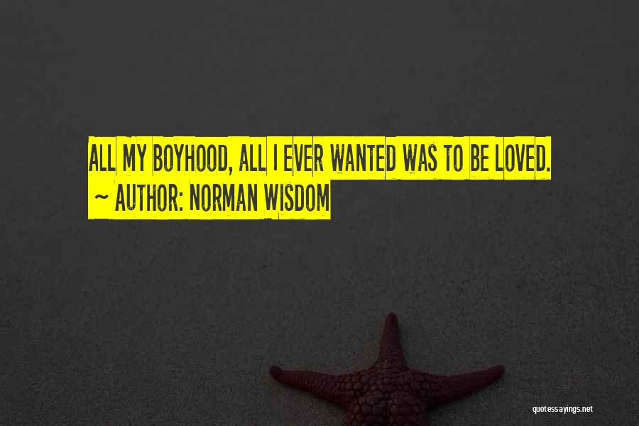 Norman Wisdom Quotes 1931312