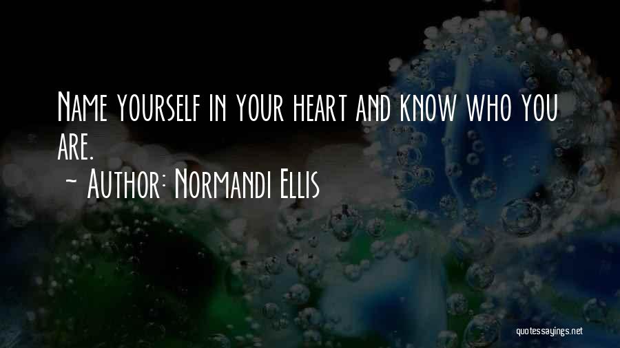 Normandi Ellis Quotes 469790