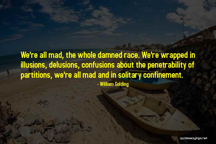 Normandia Petrosani Quotes By William Golding Normandia Petrosani Quotes By William Golding