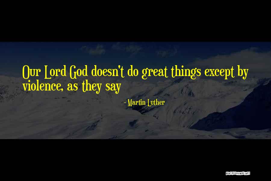 Normando Gregorisch Quotes By Martin Luther Normando Gregorisch Quotes By Martin Luther