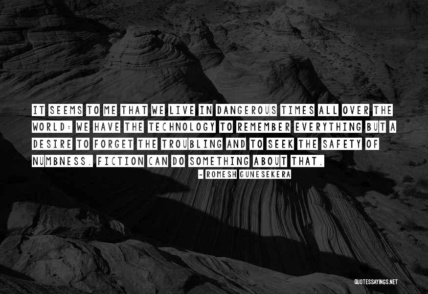 Normando Significado Quotes By Romesh Gunesekera Normando Significado Quotes By Romesh Gunesekera