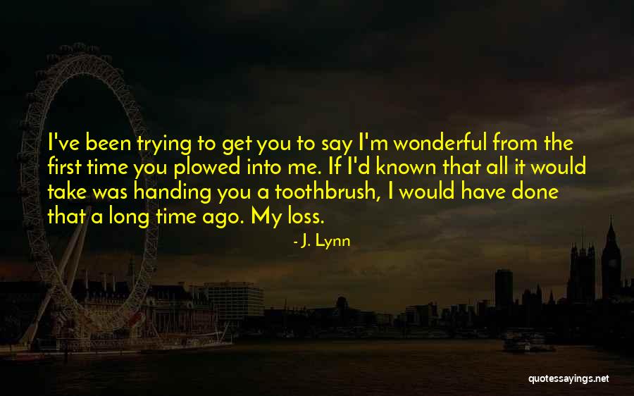 Normile Quotes By J. Lynn Normile Quotes By J. Lynn