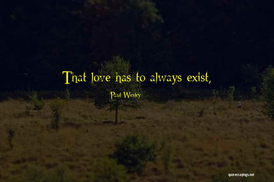 Normosmia Quotes By Paul Wesley Normosmia Quotes By Paul Wesley