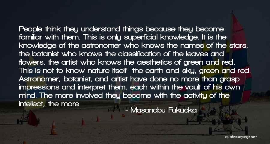 Normoyle Center Quotes By Masanobu Fukuoka Normoyle Center Quotes By Masanobu Fukuoka