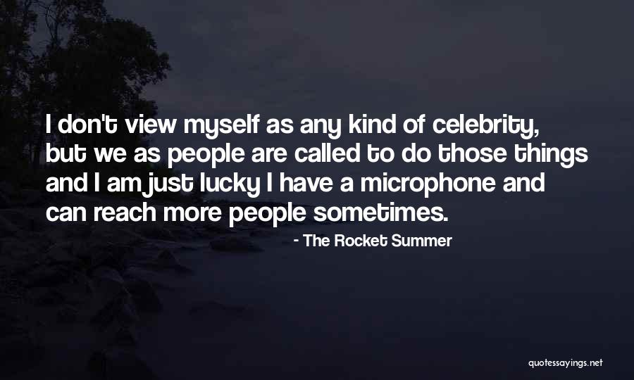 Normy Cukru Quotes By The Rocket Summer Normy Cukru Quotes By The Rocket Summer
