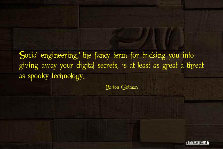 Noroi Film Quotes By Barton Gellman Noroi Film Quotes By Barton Gellman