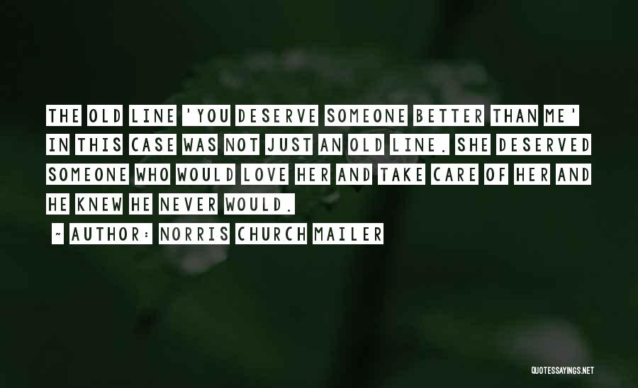 Norris Church Mailer Quotes 913888