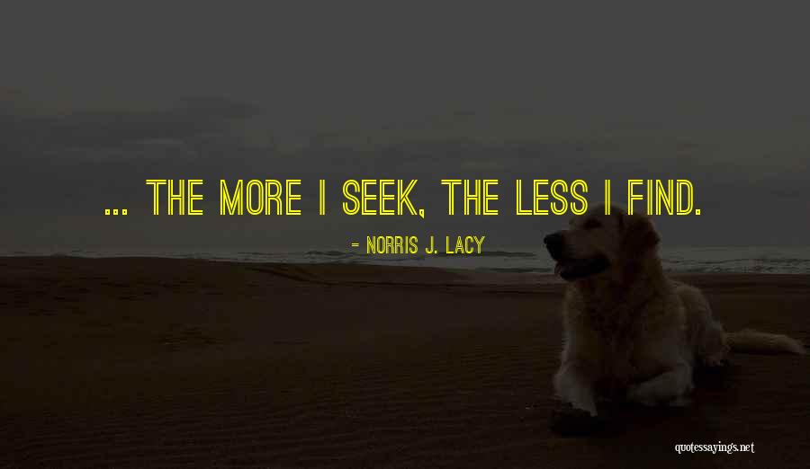 Norris J. Lacy Quotes 1864162 Norris J. Lacy Quotes 1864162