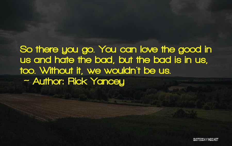 Norrthon Sweden Quotes By Rick Yancey