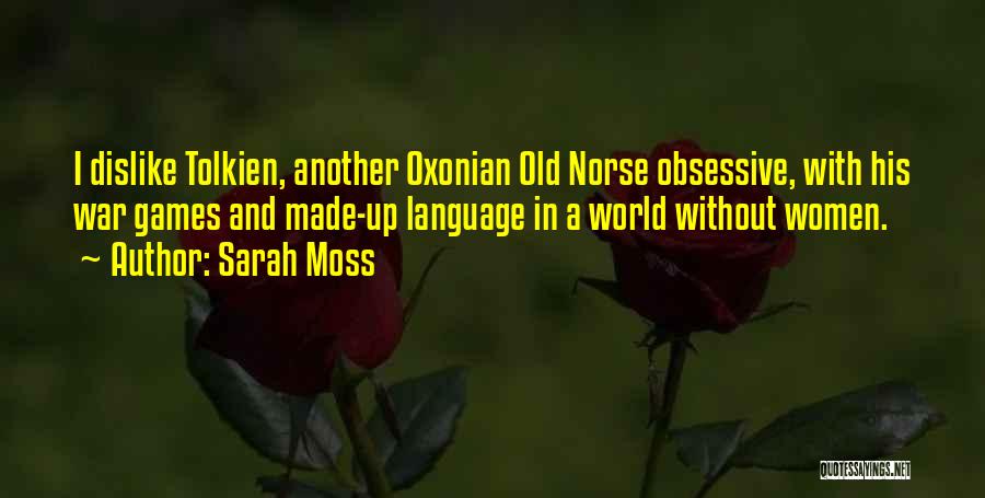 Norse Quotes By Sarah Moss