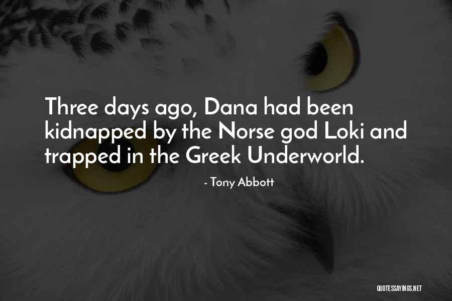 Norse Quotes By Tony Abbott