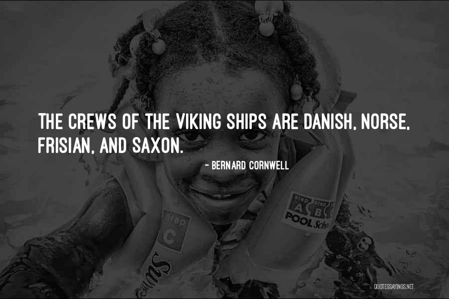 Norse Viking Quotes By Bernard Cornwell