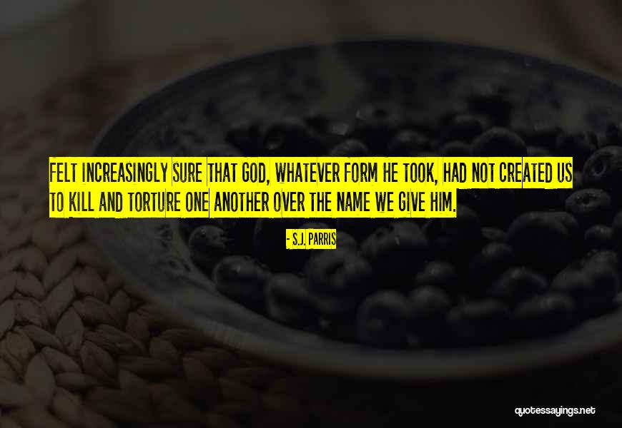 Norse War Quotes By S.J. Parris Norse War Quotes By S.J. Parris