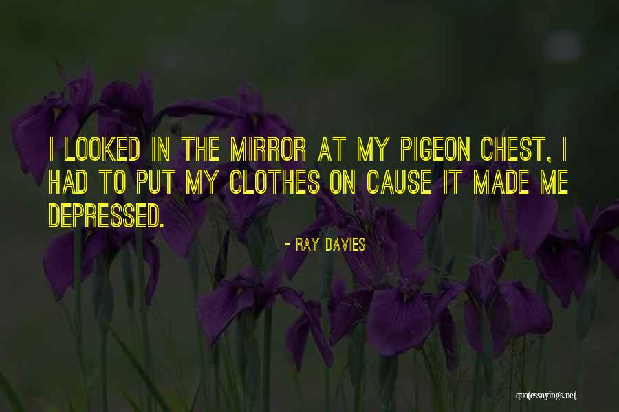 Norsetech Quotes By Ray Davies Norsetech Quotes By Ray Davies
