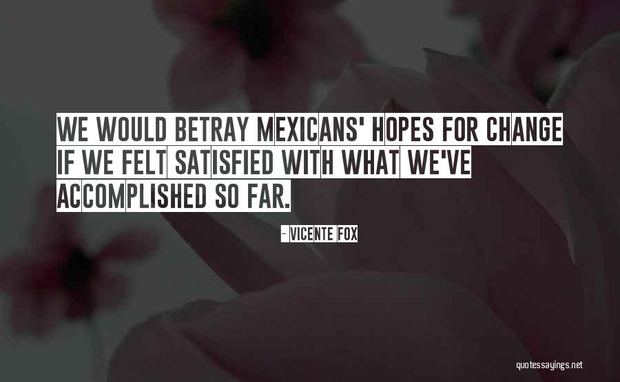 Norsetech Quotes By Vicente Fox Norsetech Quotes By Vicente Fox