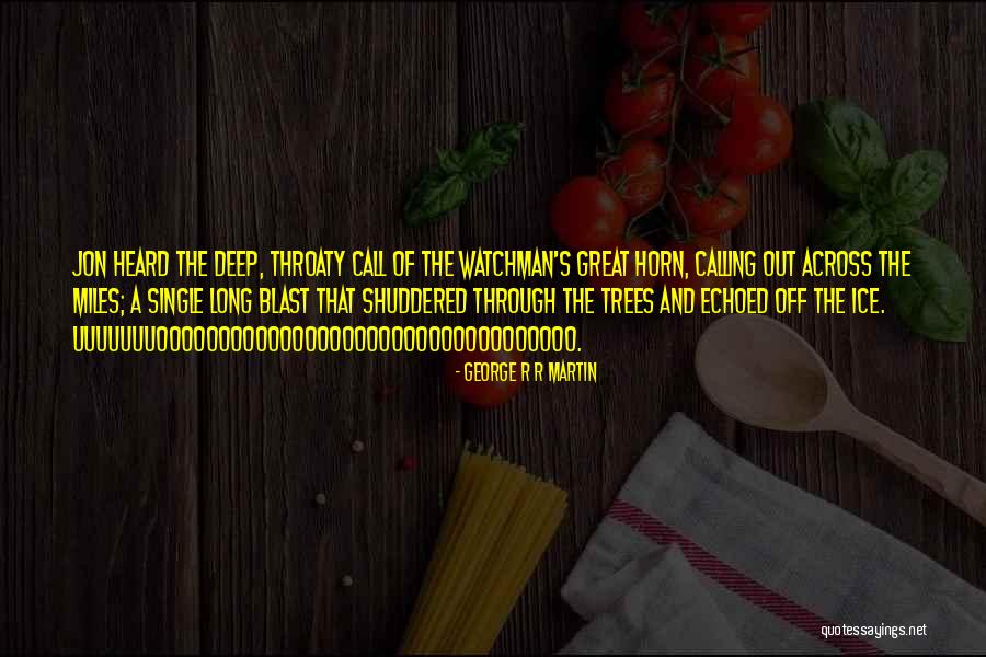 Nortenos Gang Quotes By George R R Martin Nortenos Gang Quotes By George R R Martin