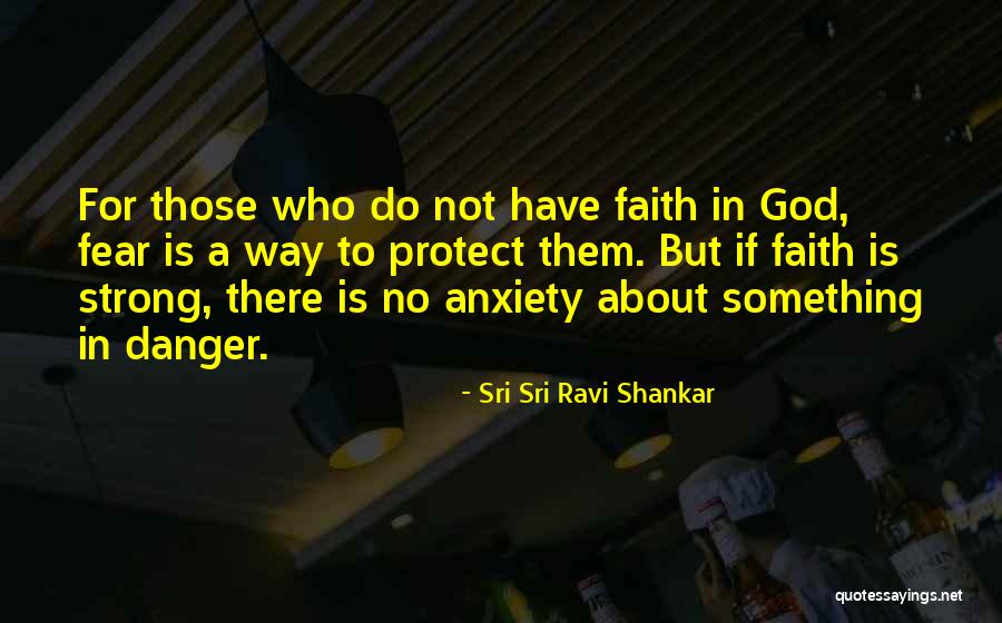 Nortey Dental Pllc Quotes By Sri Sri Ravi Shankar