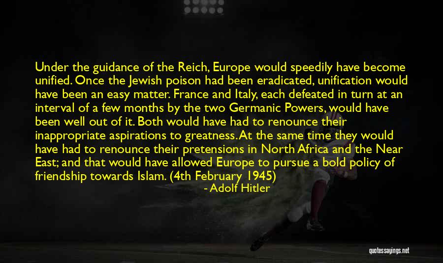 North Africa Quotes By Adolf Hitler