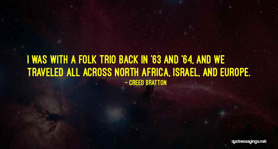 North Africa Quotes By Creed Bratton North Africa Quotes By Creed Bratton