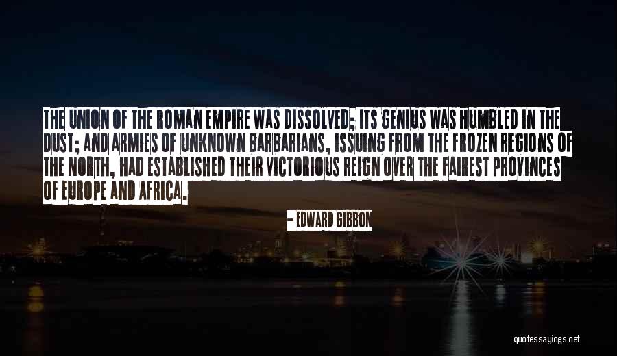 North Africa Quotes By Edward Gibbon North Africa Quotes By Edward Gibbon