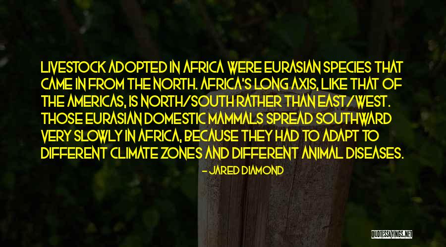 North Africa Quotes By Jared Diamond North Africa Quotes By Jared Diamond