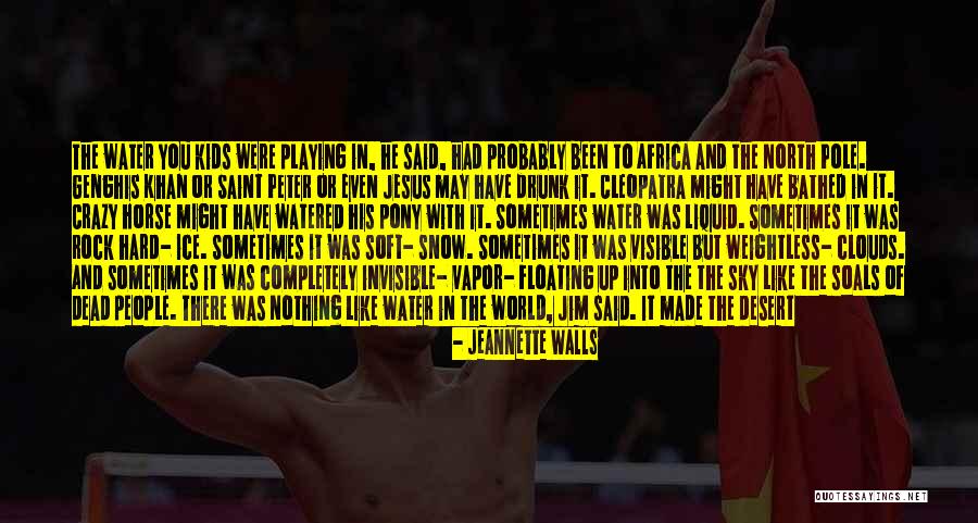North Africa Quotes By Jeannette Walls North Africa Quotes By Jeannette Walls