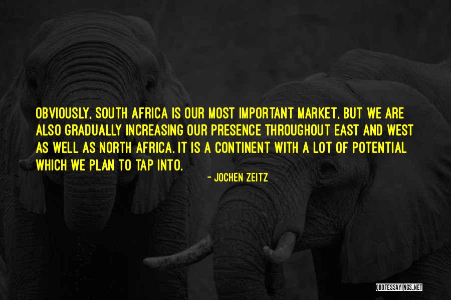 North Africa Quotes By Jochen Zeitz North Africa Quotes By Jochen Zeitz