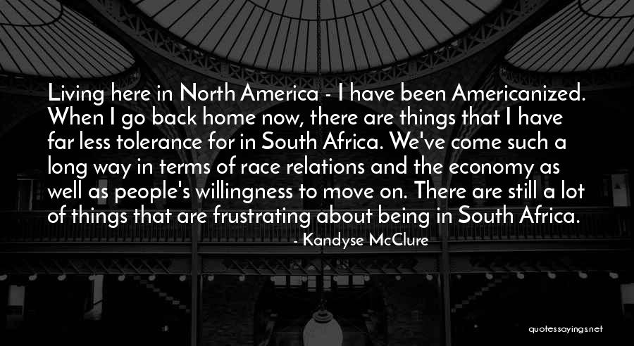 North Africa Quotes By Kandyse McClure North Africa Quotes By Kandyse McClure