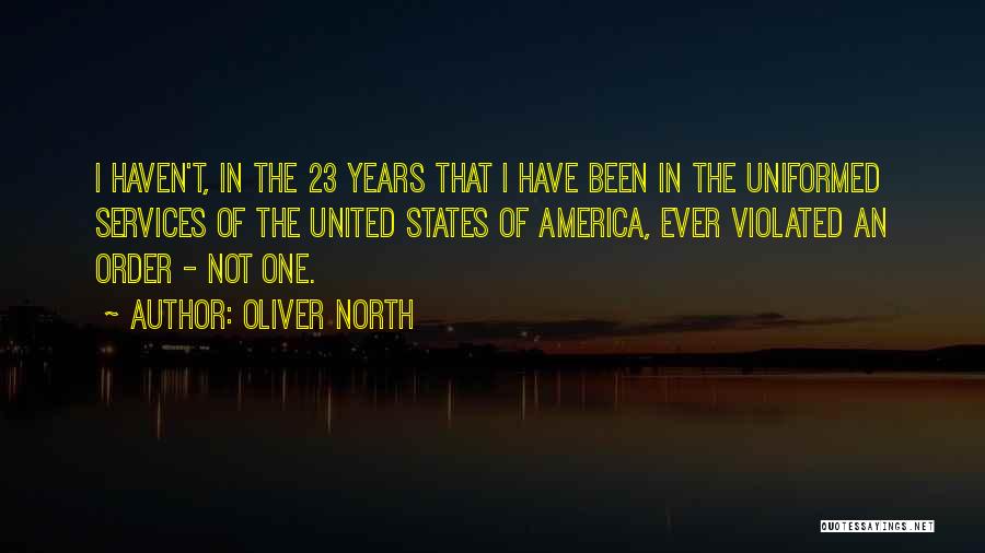 North America Quotes By Oliver North