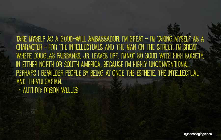 North America Quotes By Orson Welles