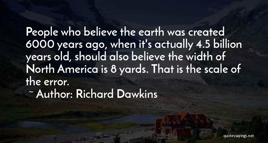 North America Quotes By Richard Dawkins