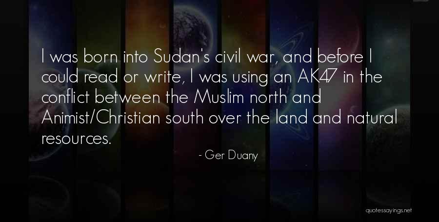 North And South Civil War Quotes By Ger Duany