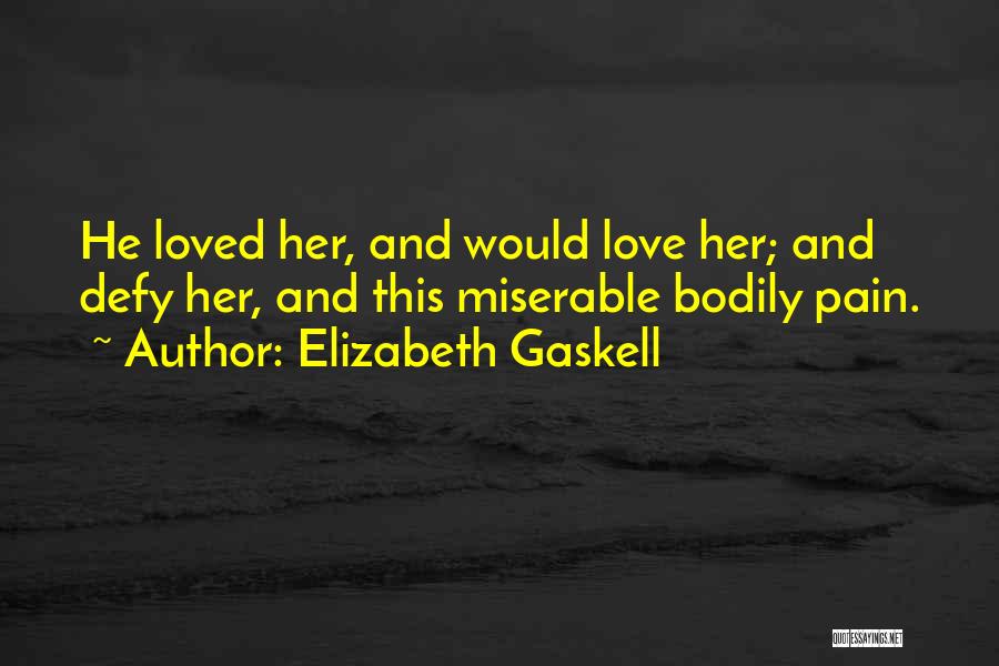 North And South Gaskell Quotes By Elizabeth Gaskell