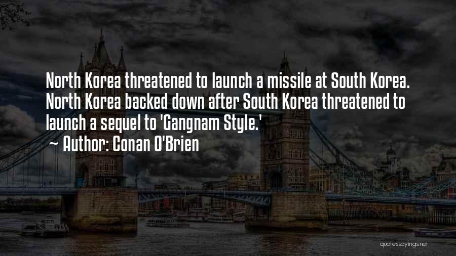 North And South Korea Quotes By Conan O'Brien