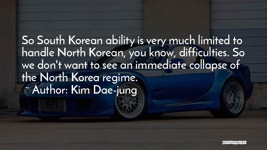 North And South Korea Quotes By Kim Dae-jung