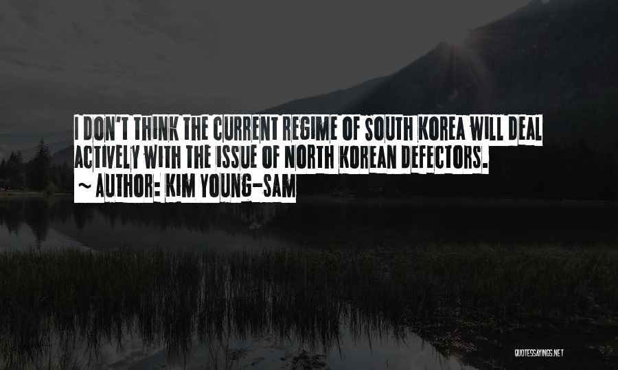 North And South Korea Quotes By Kim Young-sam