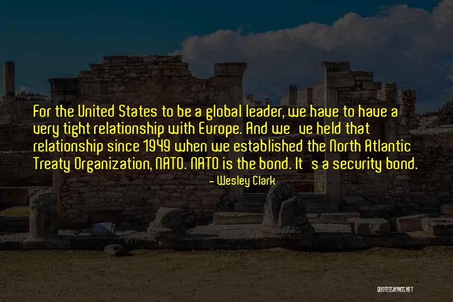 North Atlantic Treaty Organization Quotes By Wesley Clark North Atlantic Treaty Organization Quotes By Wesley Clark
