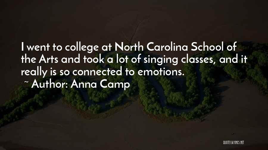 North Carolina Quotes By Anna Camp