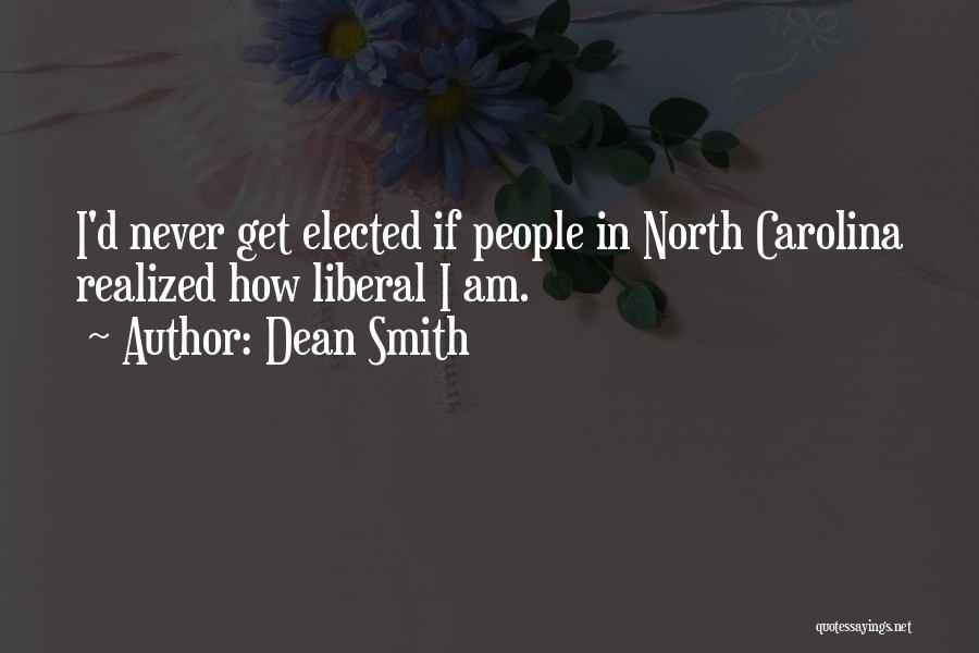 North Carolina Quotes By Dean Smith