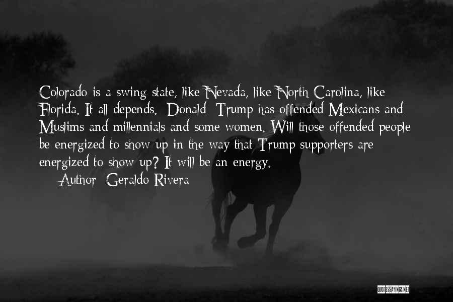 North Carolina Quotes By Geraldo Rivera