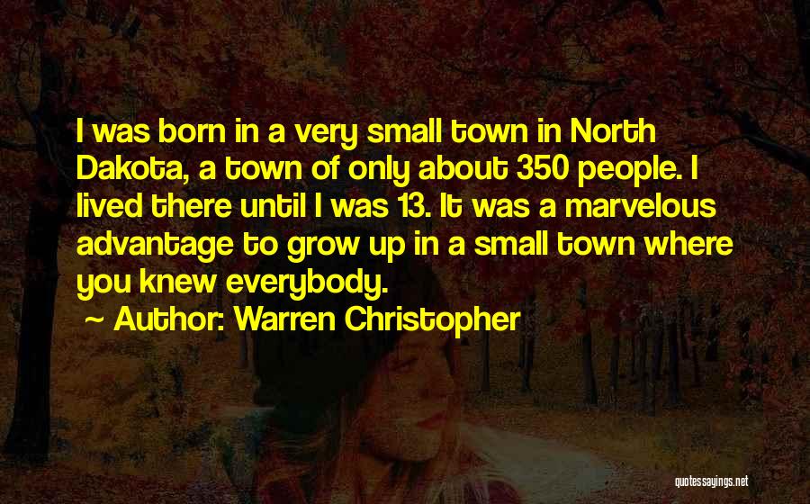 North Dakota Quotes By Warren Christopher