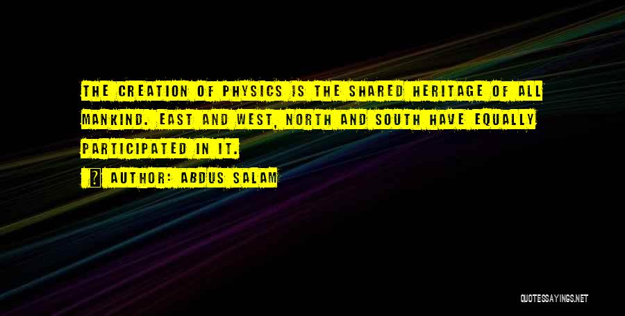 North East South West Quotes By Abdus Salam