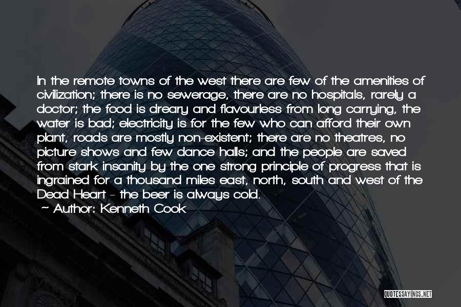 North East South West Quotes By Kenneth Cook