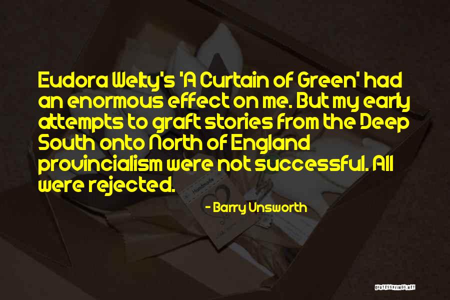 North England Quotes By Barry Unsworth