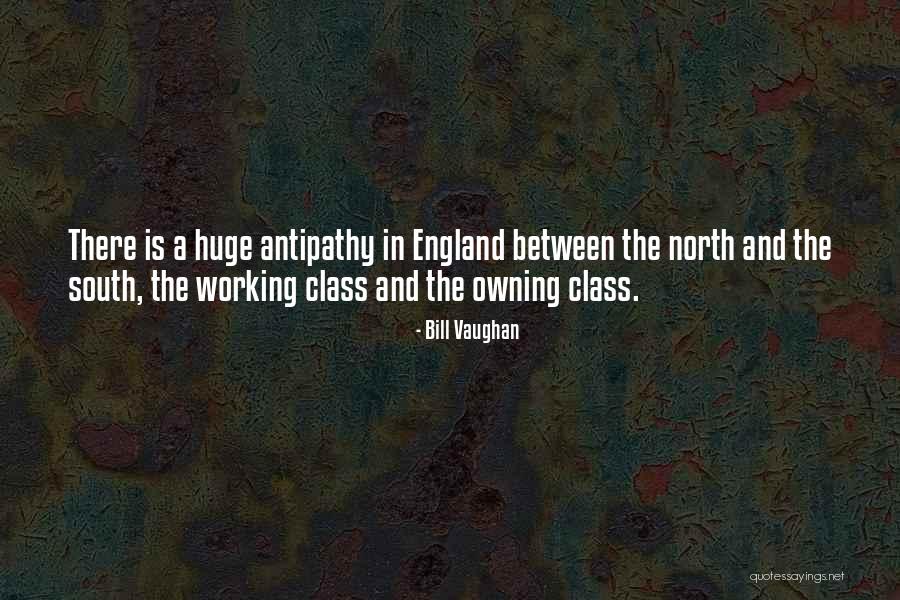 North England Quotes By Bill Vaughan