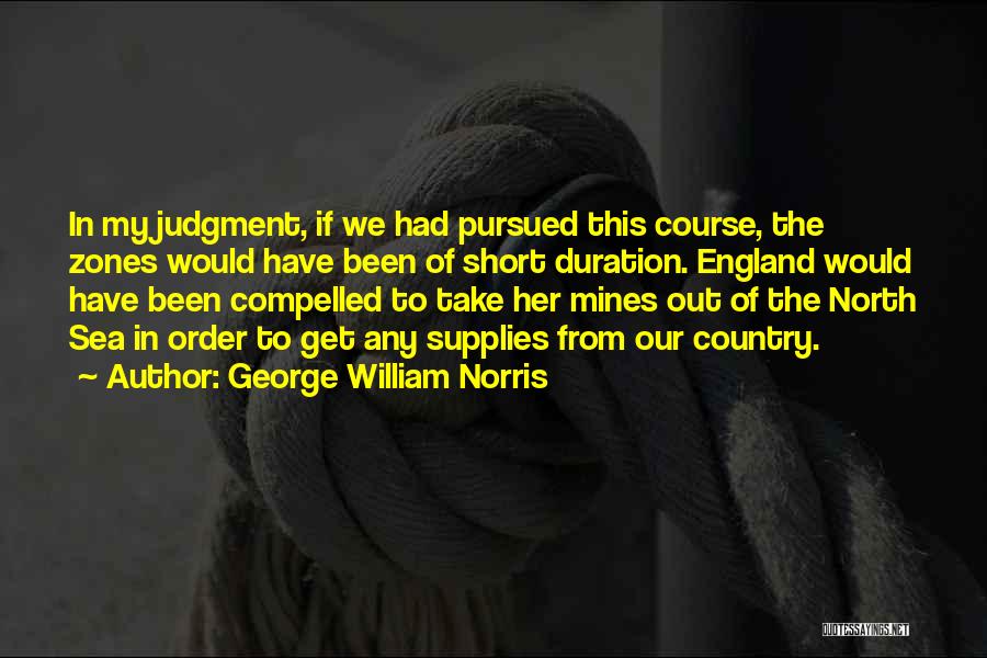 North England Quotes By George William Norris