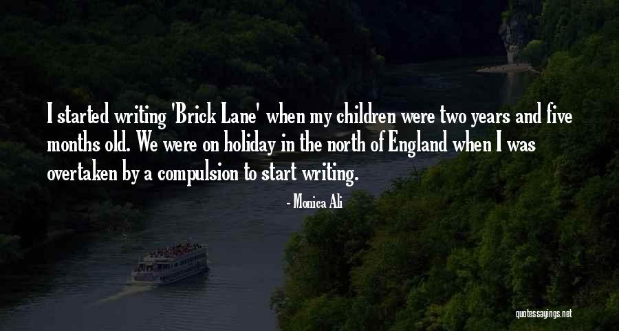 North England Quotes By Monica Ali North England Quotes By Monica Ali