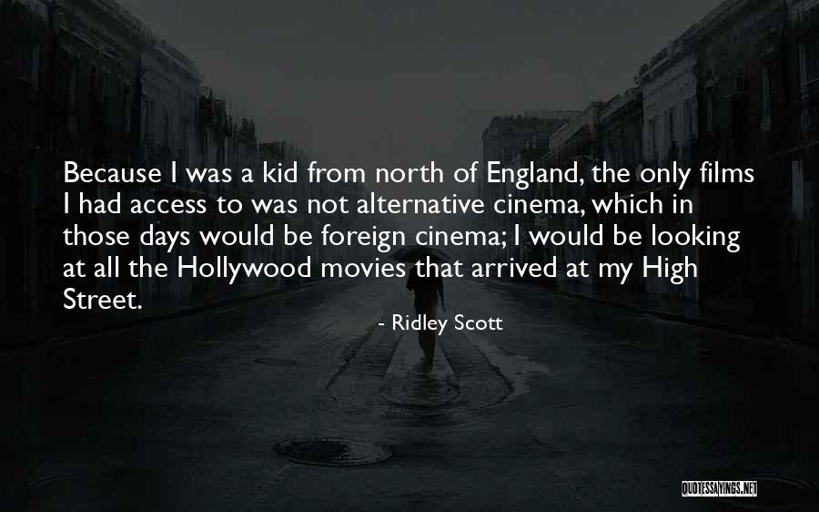 North England Quotes By Ridley Scott